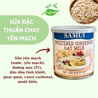 Sữa Đặc Thuần Chay Từ Yến Mạch/ Dừa SAMUI 320g