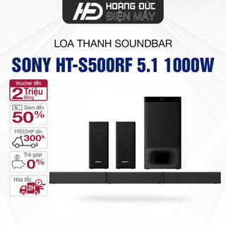 - dàn âm thanh soundbar sony ht-s500rf 5.1 1000w bảo hành chính hãng 12 tháng
