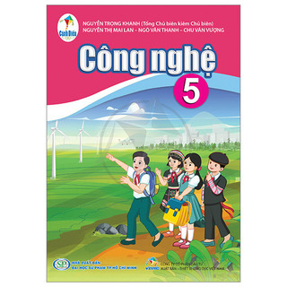Công Nghệ 5 (Cánh Diều) (Chuẩn)