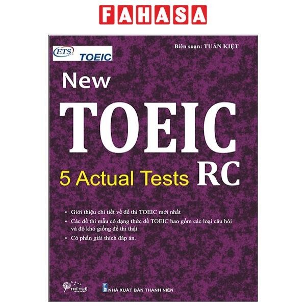 Sách New Toeic - 5 Actual Tests - RC (Tái Bản)