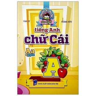 Sách chuẩn bị cho bé vào lớp 1: tiếng anh chữ cái