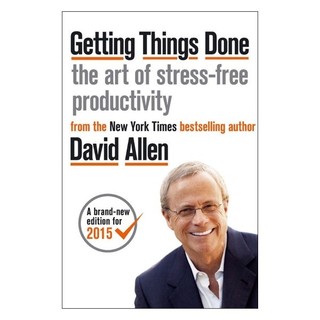 Sách - Getting Things Done : The Art of Stress-Free Productivity