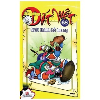 Sách - Thần Đồng Đất Việt 68 - Ngôi Thành Bỏ Hoang