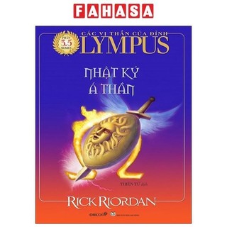Sách Các Vị Thần Của Đỉnh Olympus - Phần 3.5: Nhật Ký Á Thần (Tái Bản 2021)