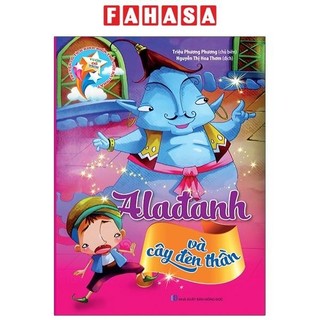Sách vườn cổ tích - aladanh và cây đèn thần