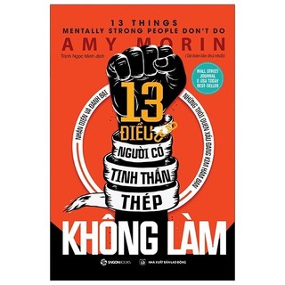Sách 13 điều người có tinh thần thép không làm