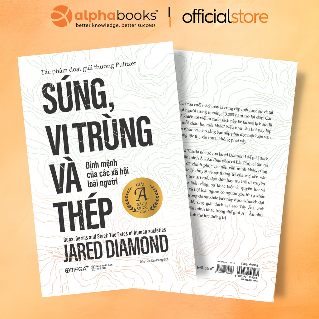 Sách - Súng, Vi Trùng Và Thép: Định Mệnh Của Các Xã Hội Loài Người - Jared Diamond (Tái Bản)