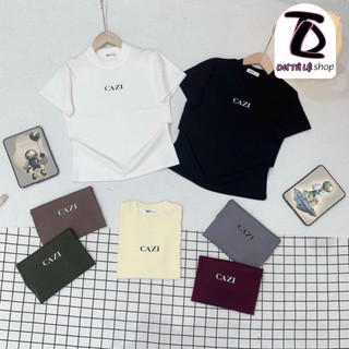 Áo Baby Tee Trơn in chữ CAZI Borip Co Dãn 4 Chiều - Dư Tú Lệ Shop