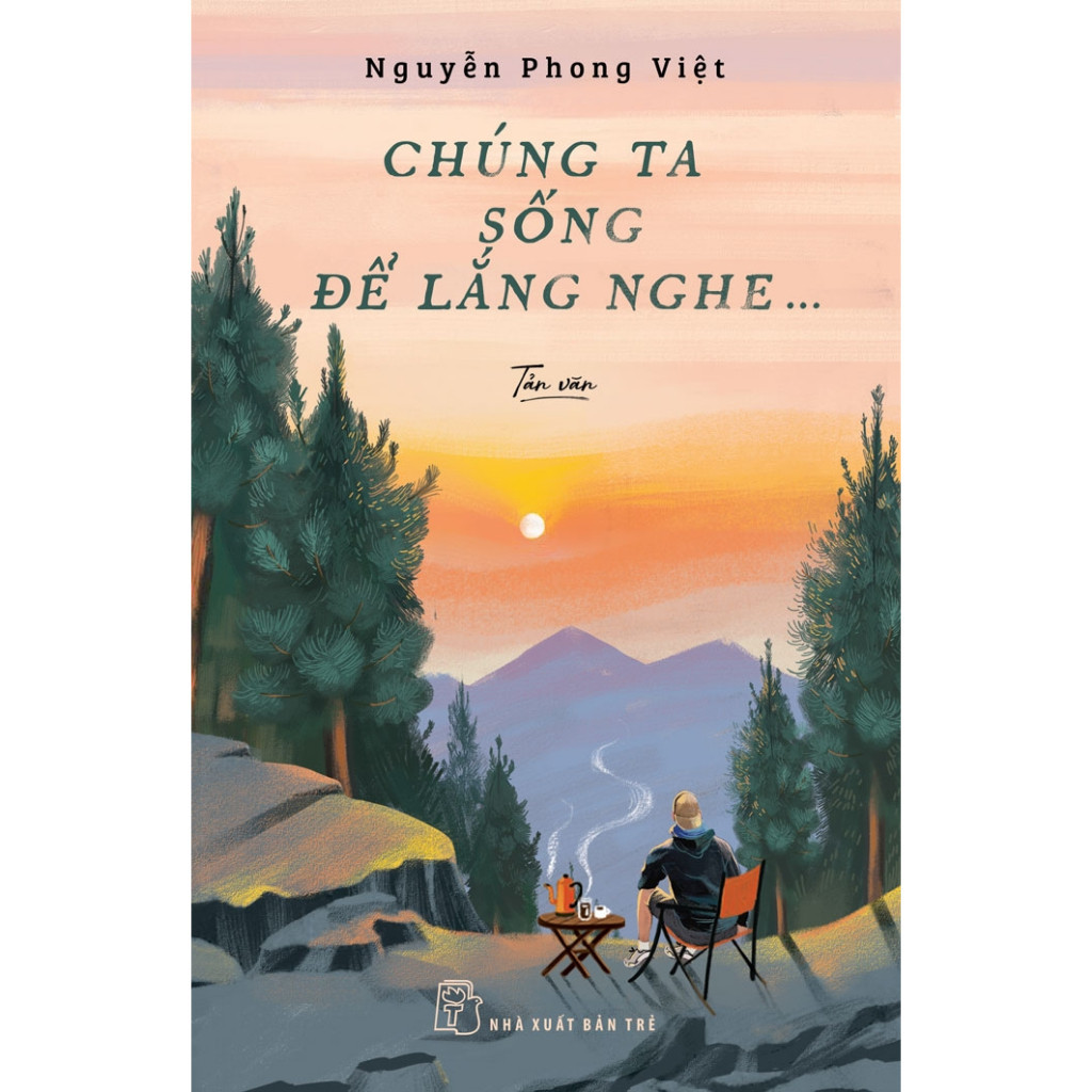 Sách - Chúng Ta Sống Để Lắng Nghe... -(NXB Trẻ)