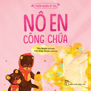 Sách -  Nô En Công Chúa - NXB Trẻ