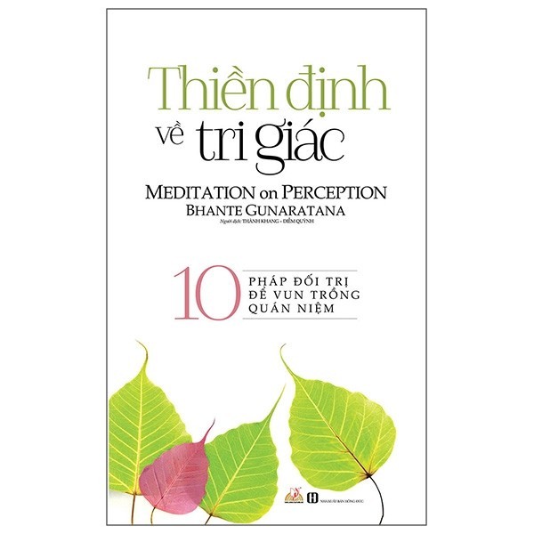 Sách - Thiền Định Về Tri Giác (Tái Bản 2018)