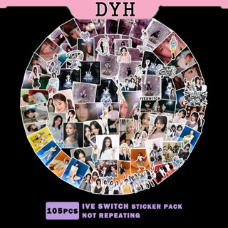  105 Cái   bộ IVE Sticker KPOP IVE SWITCH Nhãn Dán Ảnh DIY Nhật Ký Hành Lý Dán 