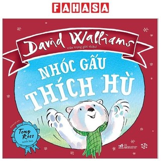 Sách sách nhóc gấu thích hù