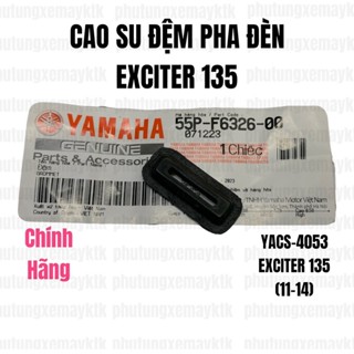 [Chính Hãng Yamaha]YACS-4053 Cao su đệm pha đèn Exciter 135 Phụ tùng phụ kiện xe máy