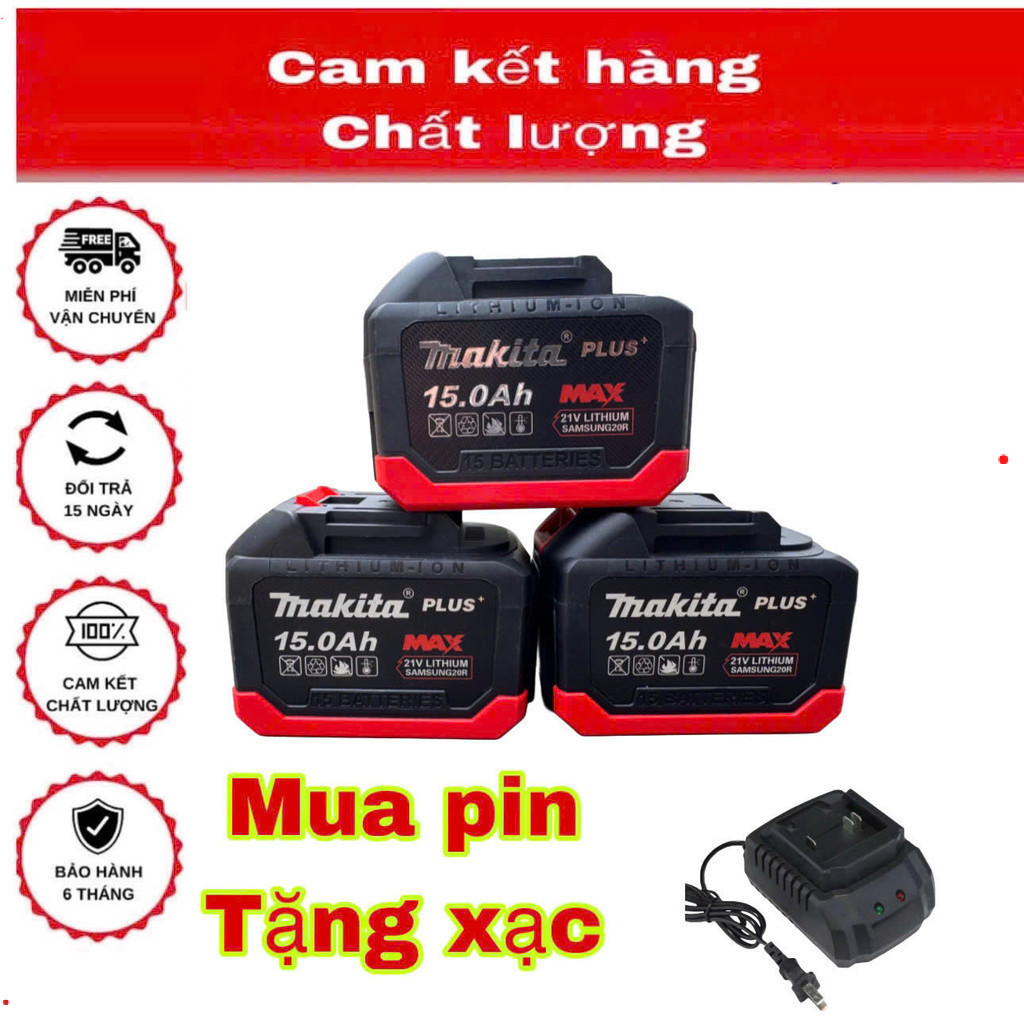 ( HỎA TỐC ) Pin 15- 20 Cell  - MAKITA Plus Mạch  Vỏ Nhựa Abs Chống Sốc chân phổ thông -