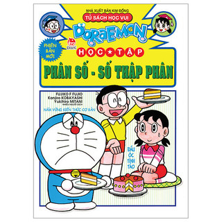 Sách Doraemon Học Tập - Phân Số-Số Thập Phân (Tái Bản 2024)