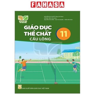 Sách giáo dục thể chất 11 - cầu lông