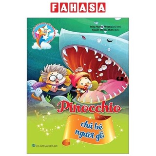 Sách Vườn Cổ Tích - Pinocchio (Tái Bản 2021)
