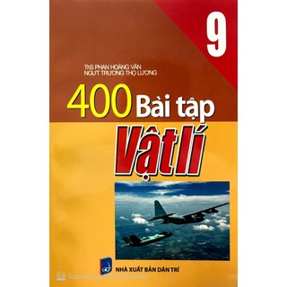 Sách - 400 Bài Tập Vật Lí 9 (Tái Bản 2020)