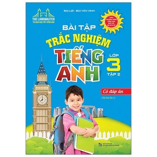 Sách The Langmaster - Bài Tập Trắc Nghiệm Tiếng Anh Lớp 3 - Tập 2 - Có Đáp Án (Tái Bản 2020)