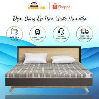 Đệm Bông Ép Hàn Quốc Hanviko