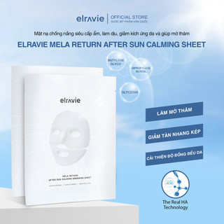 Mặt Nạ Elravie Mela Return Calming Sheet Siêu Cấp Dưỡng Ẩm, Làm Dịu Da, Giúp Mờ Thâm 01 Miếng Lẻ