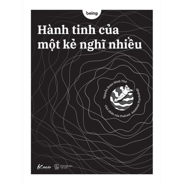 (sale) Hành Tinh Của Một Kẻ Nghĩ Nhiều