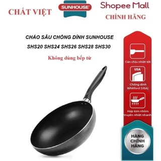 Chảo sâu lòng sunhouse phi 20-30cm shs20 shs24 shs26 shs28 shs30