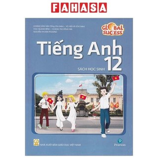 Sách Global Success - Tiếng Anh 12 - Sách Học Sinh (2024)