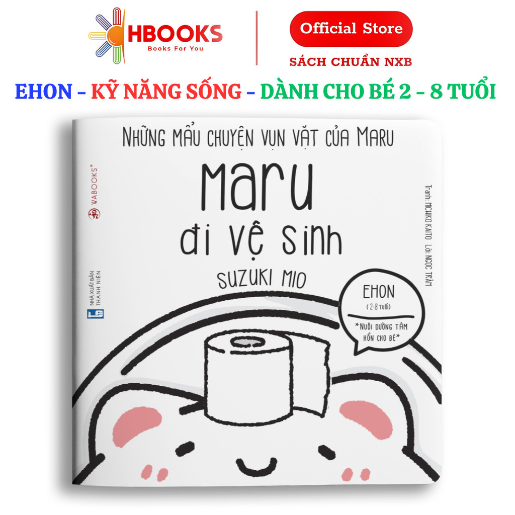 Sách Ehon - Maru Đi Vệ Sinh - Dành Cho Bé Từ 2 - 8 Tuổi  - Wabooks