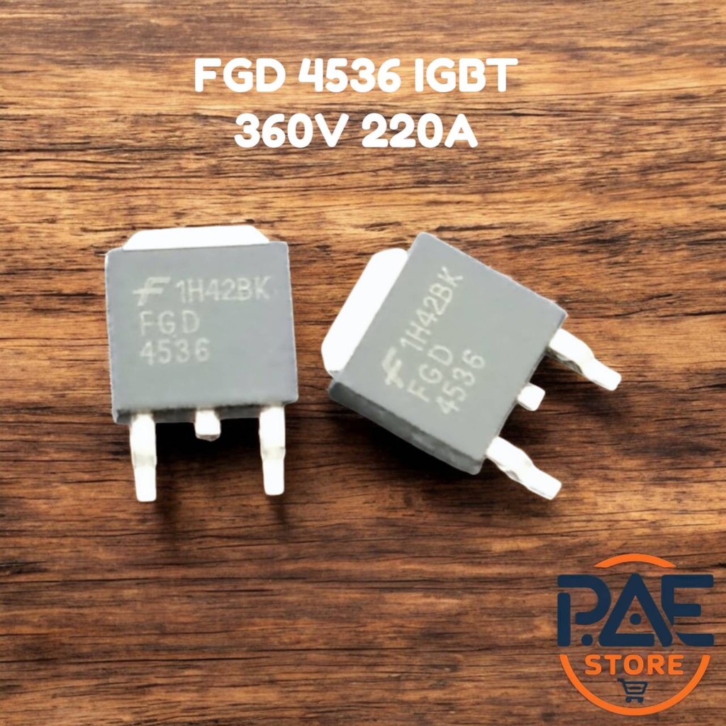 IC FGD4536 (FGD 4536) PDP IGBT SMD 360V 220A (TO-252 / DPAK) Linh Kiện Điện Tử