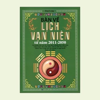 Sách - bàn về lịch vạn niên từ năm 2011 - 2050
