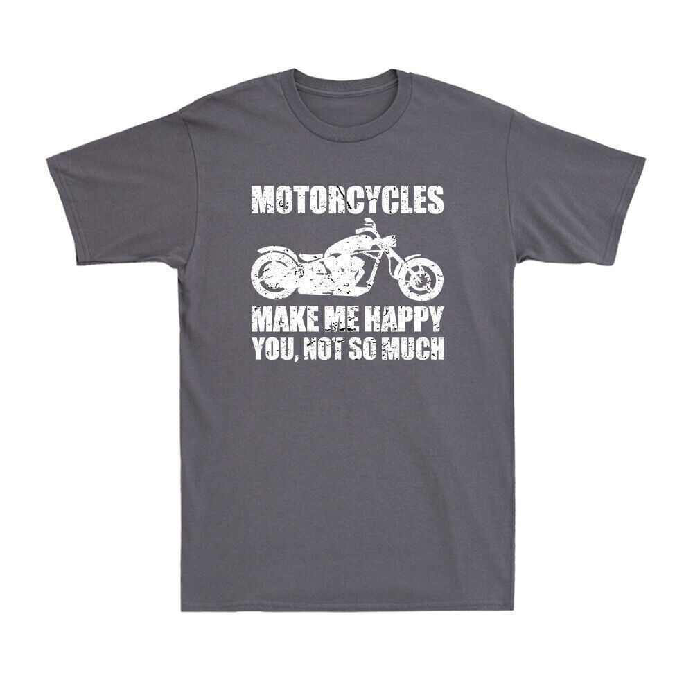 Áo thun xe máy Make Me Happy You Not So Much Funny Motorcycle Biker