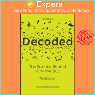 Sách - decoded - the science behind why we buy by phil p. barden