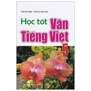 Sách - học tốt văn - tiếng việt 5 - tập 2