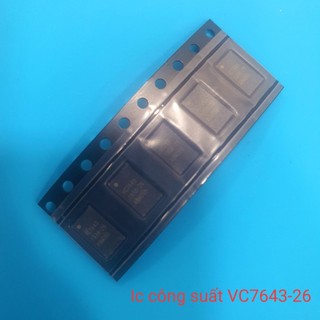 VC7643-26 VC7643-12 VC7643-11 VC7643-61 VC7643-62 VC7643-63 VC7643-63H IC Công suất SS A10s