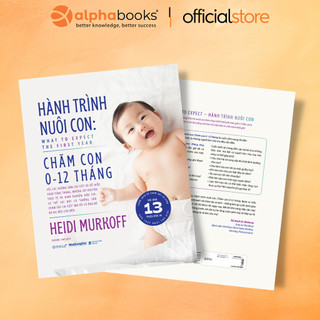  Sách - Hành Trình Nuôi Con: Chăm Con 0-12 Tháng - Chăm Sóc Bé Yêu Năm Đầu Đời  Omega+  