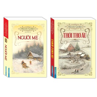 Sách - Combo Thời thơ ấu + Người mẹ