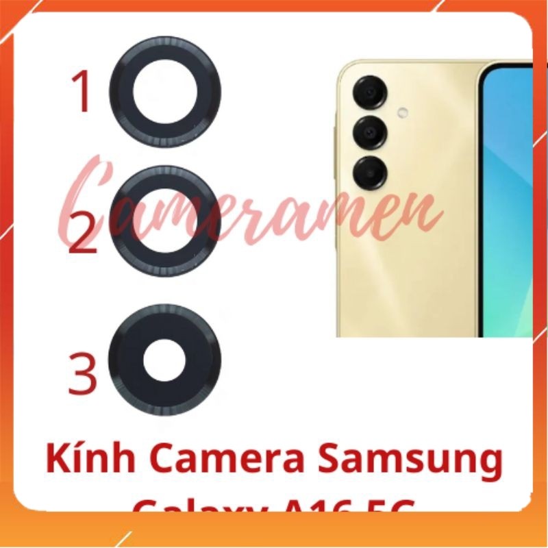 Kính Camera Samsung Galaxy A16 5G / Sam Sung A16 ( Sale Sốc )