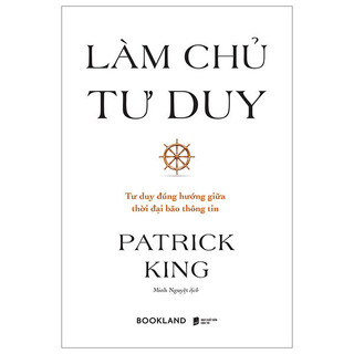 Sách Sách Làm Chủ Tư Duy (Bìa Mềm)