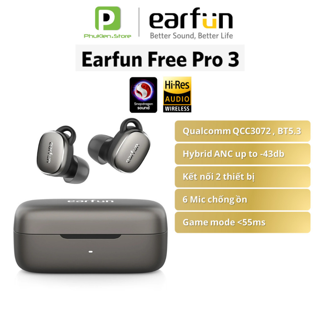 Tai nghe True Wireless EARFUN Free Pro 3 | QCC3072 | Snapdragon Sound | 6 micro | Bluetooth 5.3 | Ga