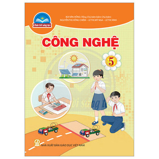 Sách Công Nghệ 5 (Chân Trời) (Chuẩn)