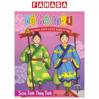 Sách Bé Tô Màu Truyện Dân Gian Việt Nam - Sơn Tinh Thủy Tinh