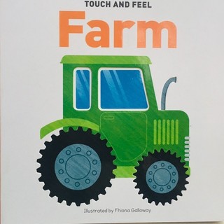 Touch & Feel Board Book Farm - sách sờ và cảm nhận chủ đề Trang Trại cho trẻ nhỏ từ 0-5 tuổi
