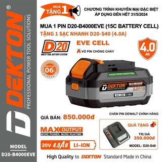 Pin 4ah cell eve dekton chân pin dewalt bảo hành chính hãng 6 tháng d20-b4000eve