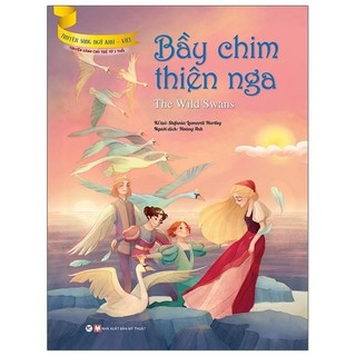 Sách Truyện Song Ngữ Anh - Việt: Bầy Chim Thiên Nga