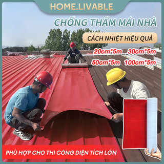 Màng chống thấm pvc băng keo chống thấm khổ lớn chống thấm cuộn 5 mét rộng 20cm/30cm/50cm/100cm