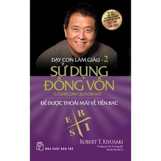 Dạy con làm giàu tập 2 - sử dụng đồng vốn