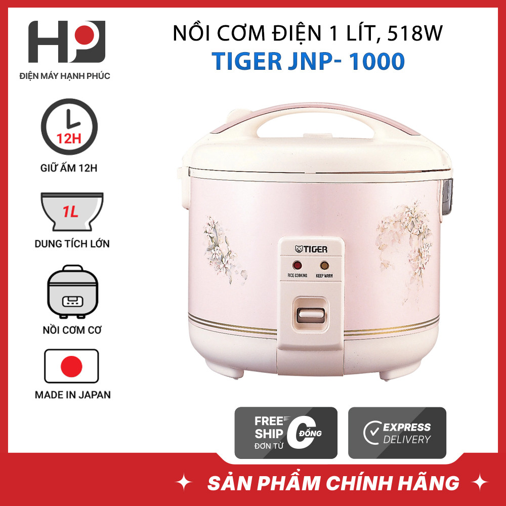 [Bảo hành 12 tháng chính hãng] Nồi cơm điện Tiger JNP1000 JNP-1000 1L