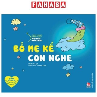 Sách cẩm nang dành cho mẹ bầu và thai nhi - bố mẹ kể con nghe